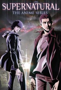Сверхъестественное: Анимация Смотреть Все Серии Подряд Без Цензуры