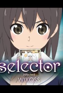 Селектор: Заражение WIXOSS Смотреть Все Серии Подряд Без Цензуры